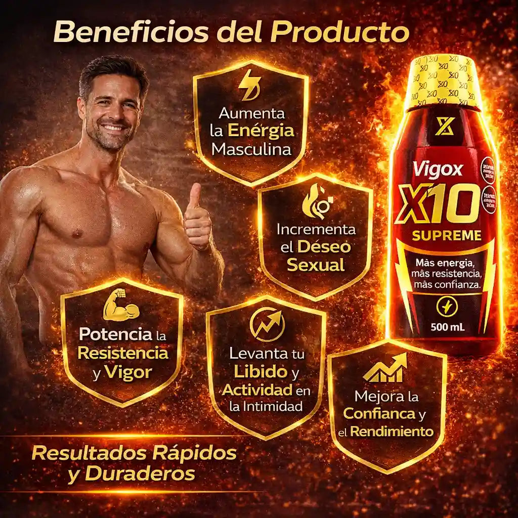 X10 Supreme Max Recupera tu energía masculina y vuelve a rendir como antes