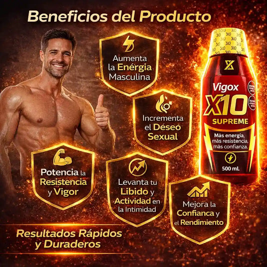 X10 Supreme Max Recupera tu energía masculina y vuelve a rendir como antes