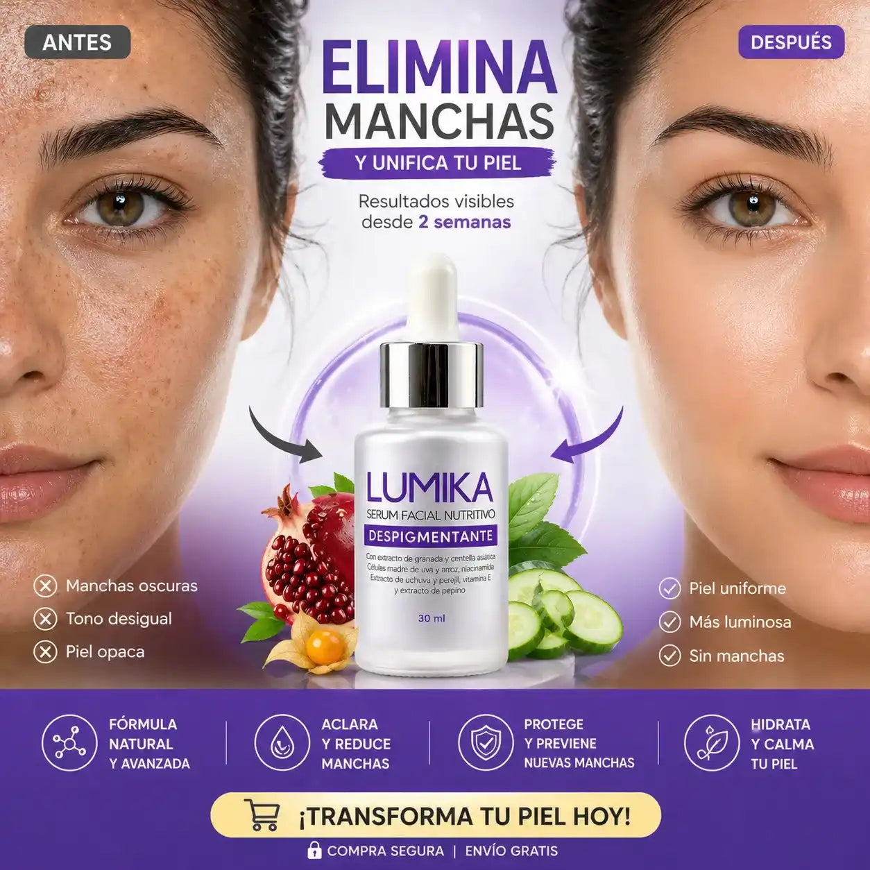 LUMIKA™ Despigmentante Facial ✨ Elimina manchas y revela una piel uniforme, luminosa y radiante desde las primeras semanas