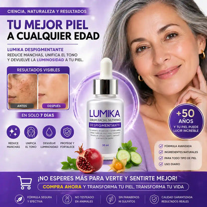 LUMIKA™ Despigmentante Facial ✨ Elimina manchas y revela una piel uniforme, luminosa y radiante desde las primeras semanas