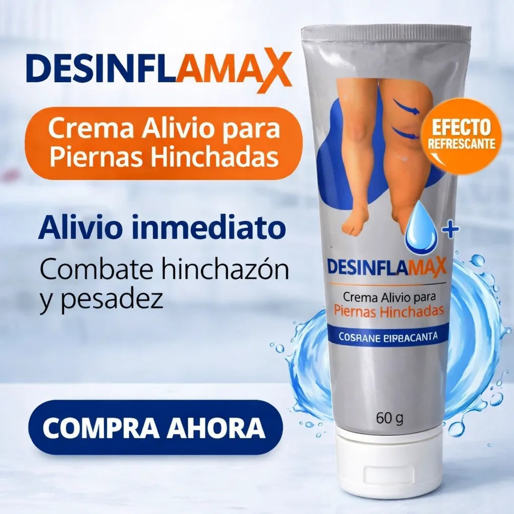 DESINFLAMAX -Piernas hinchadas y doloridas? Esto te va a aliviar en minutos